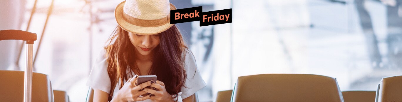 Break Friday – vacaciones - hasta un 30%* en tu estancia